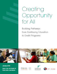 Creating Opportunity for All: Building Pathways from Continuing Education to Credit Programs